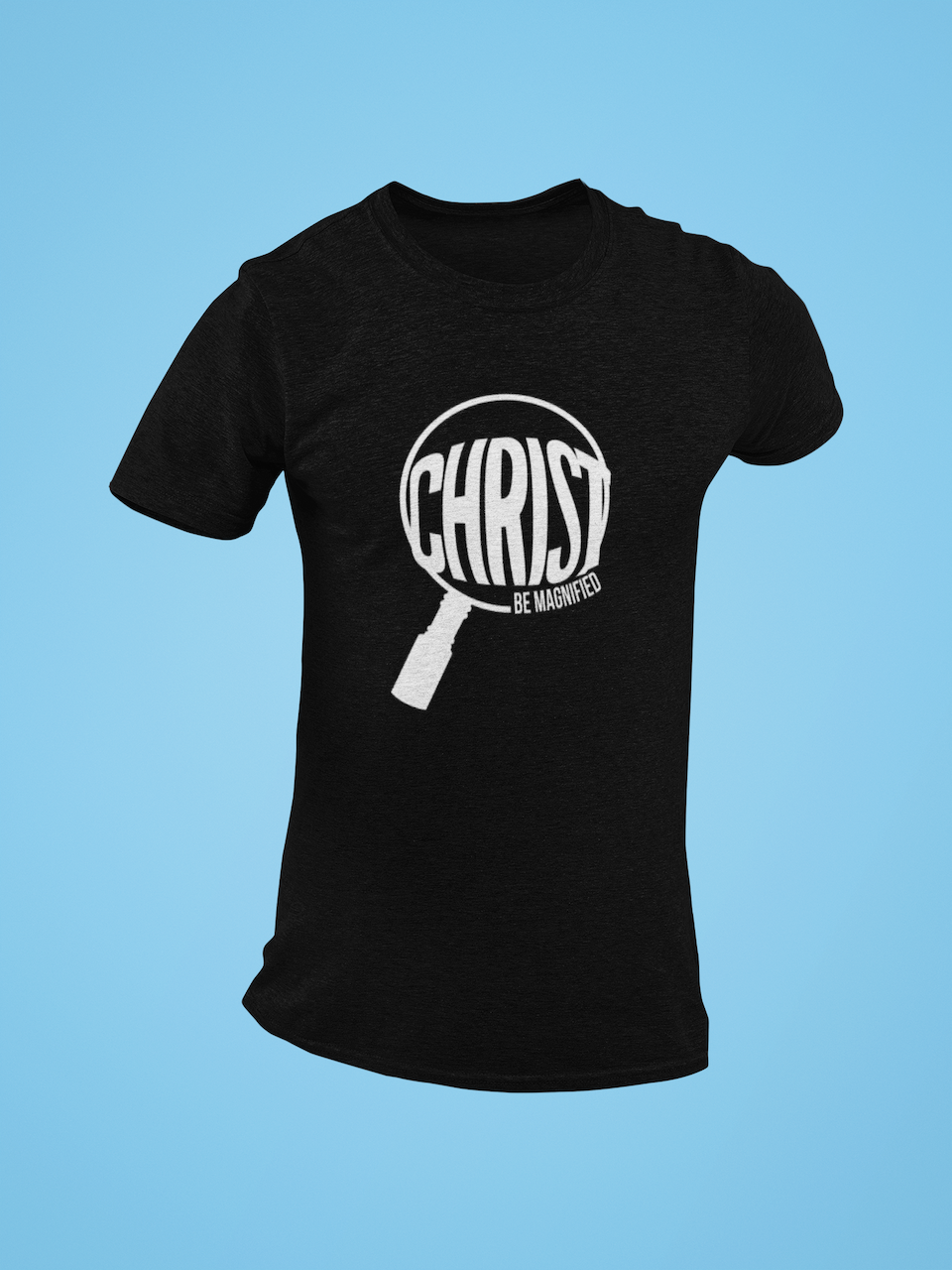 Black Christ Be Magnified T-Shirt