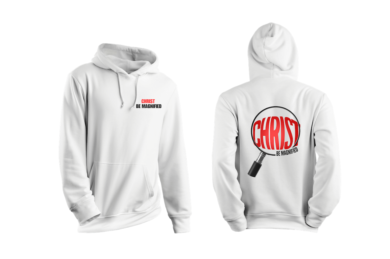 Christ Be Magnified Unisex Hoodie - White