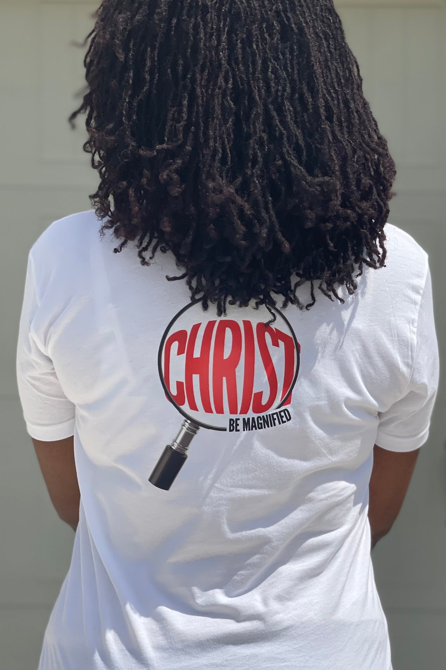 Christ Be Magnified - Unisex T-Shirt Front & Back