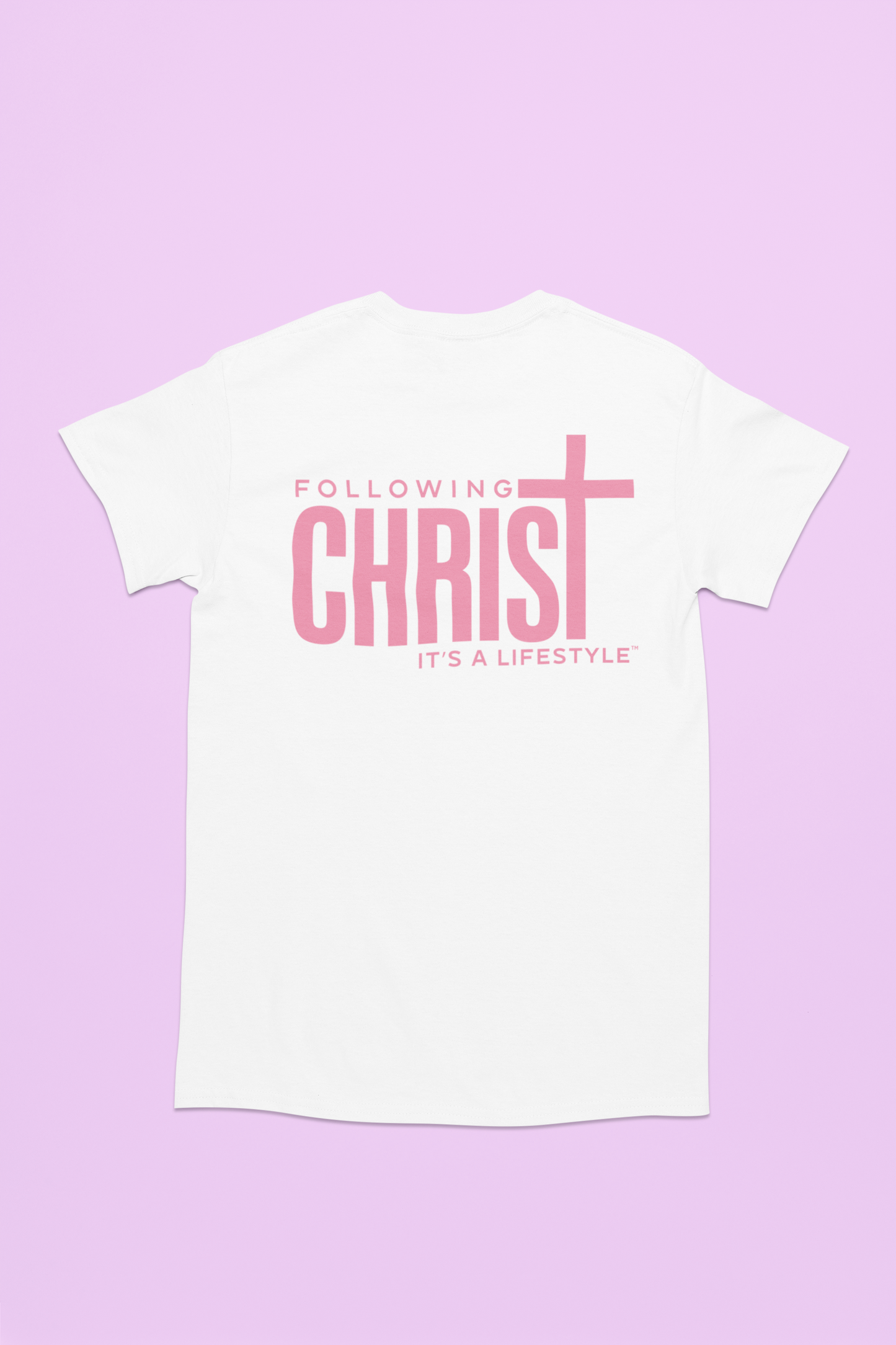 Following Christ - It's A LifeStyle T-Shirt