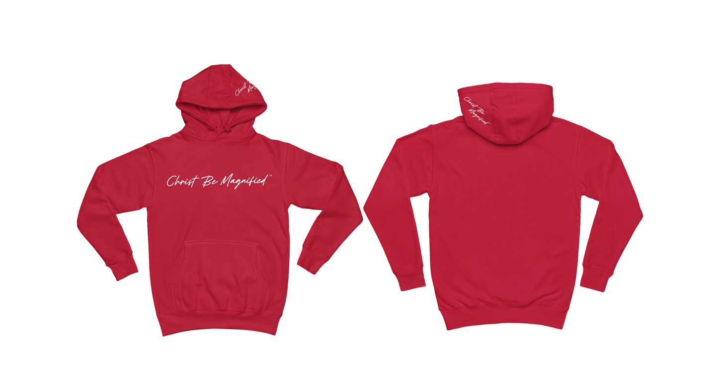 Christ Be Magnified Hoodie- Signature Collection